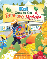 Kai Goes to the Farmers Market in Hawaii