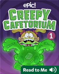 Creepy Cafetorium Book 1: The Gelatinous Twin