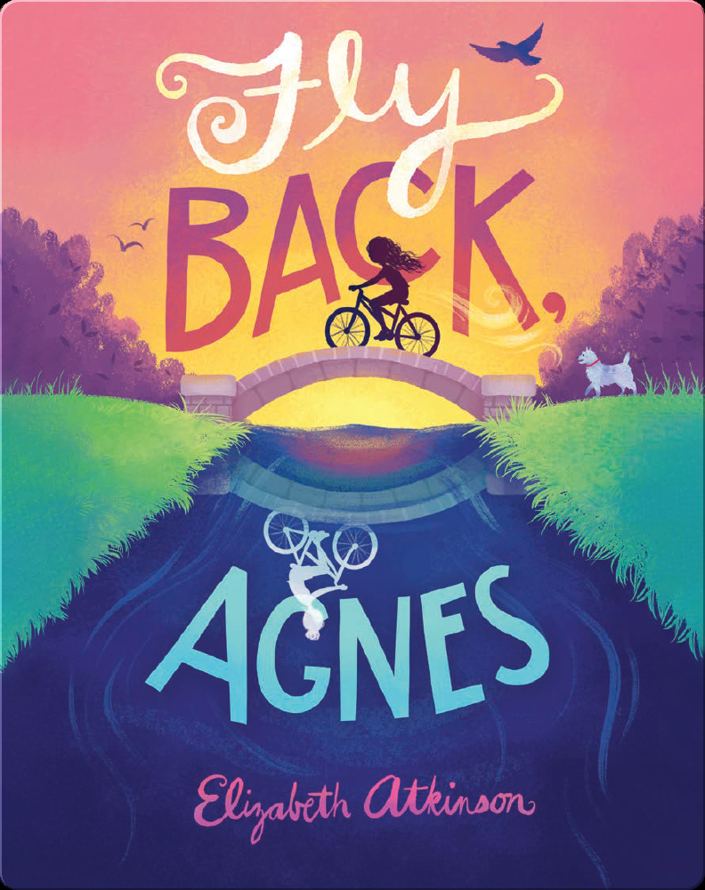 Fly Back, Agnes Children's Book by Elizabeth Atkinson Discover