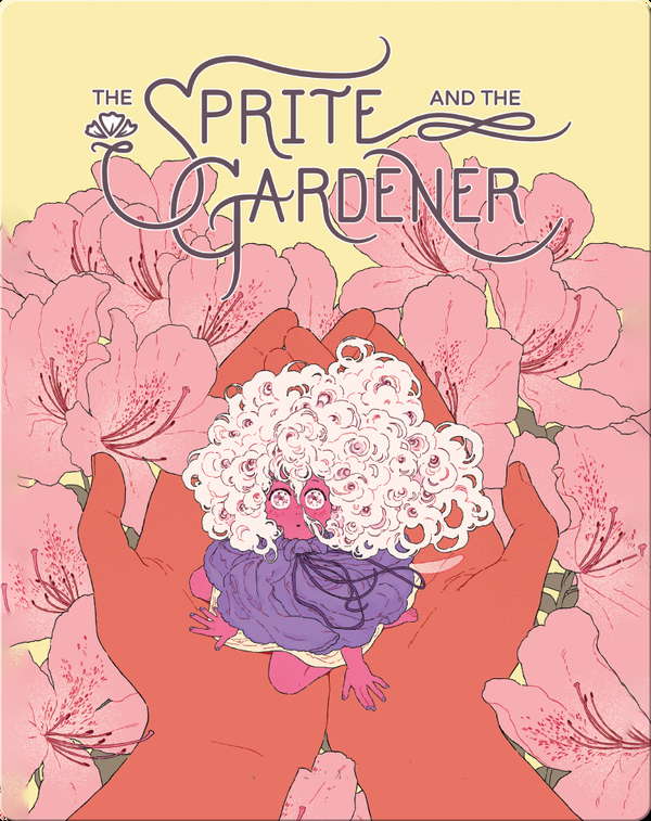 The Sprite and the Gardener