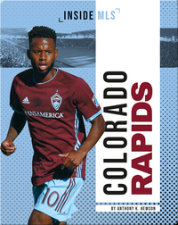 Inside MLS: Colorado Rapids