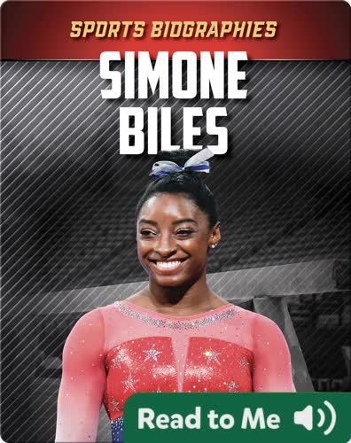 Sports Biographies: Simone Biles