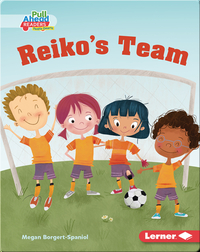 Be a Good Sport: Reiko's Team