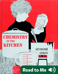 Chemistry in the Kitchen