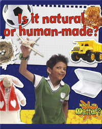 Is it Natural or Human-Made?