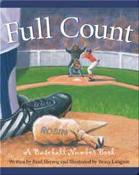 Full Count: A Baseball Numbers Book