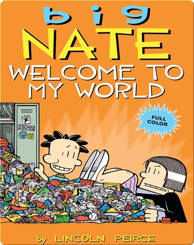 Big Nate: Welcome to My World