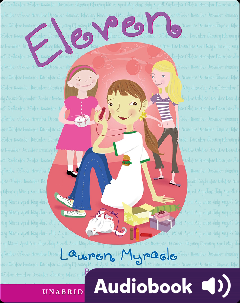 eleven-children-s-audiobook-by-lauren-myracle-explore-this-audiobook