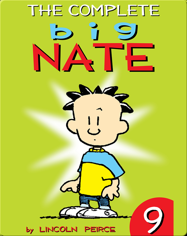 The Complete Big Nate 9 Children's Book by Lincoln Peirce Discover