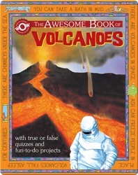 The Awesome Book of Volcanoes
