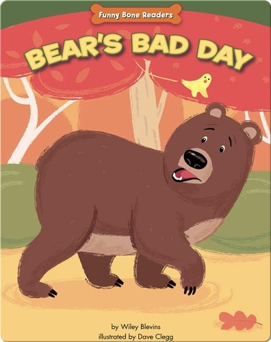 Bear's Bad Day