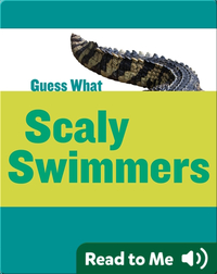 Scaly Swimmers