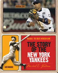 The Story of New York Yankees