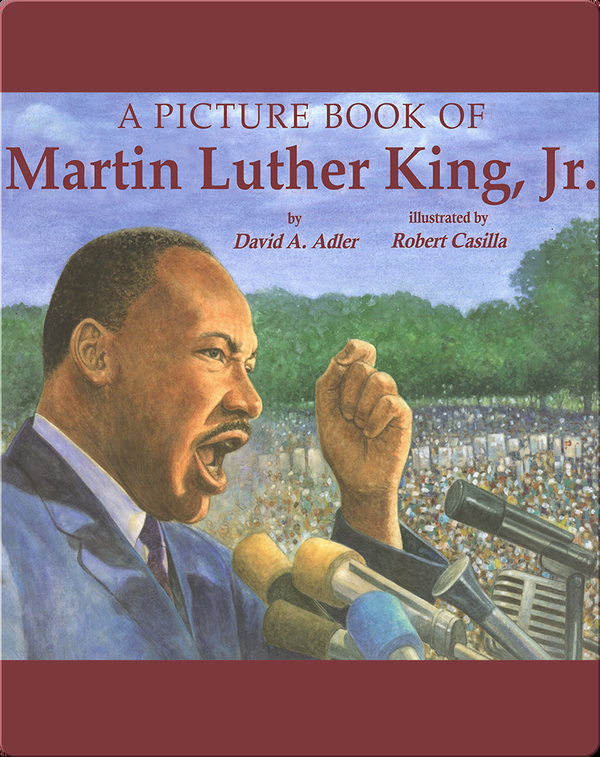 a-picture-book-of-martin-luther-king-jr-children-s-book-by-david-a