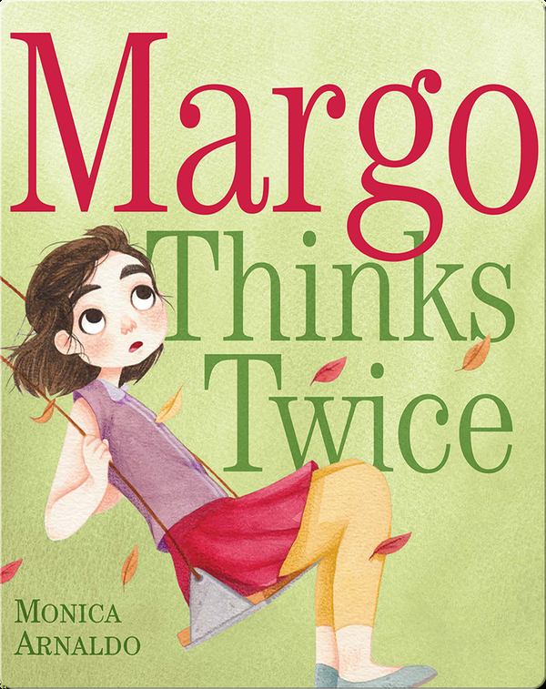 Margo Thinks Twice