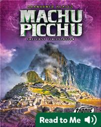 Machu Picchu: The Lost Civilization