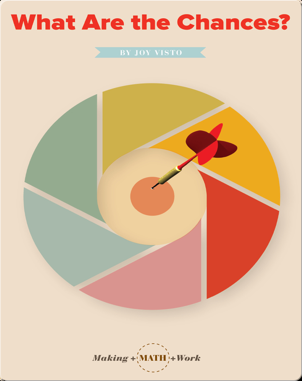 What Are the Chances? Children's Book by Joy Visto Discover Children