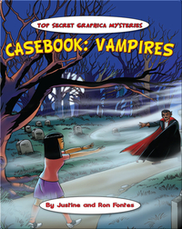 Casebook: Vampires