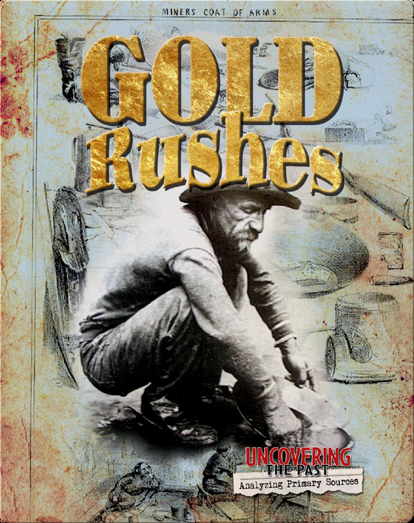 Gold Rushes