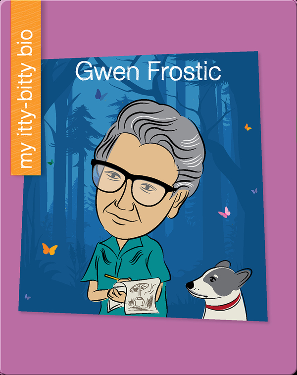 Gwen Frostic