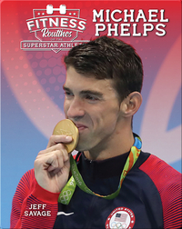 Fitness Routines of Michael Phelps