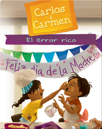 Carlos & Carmen: El Error Rico