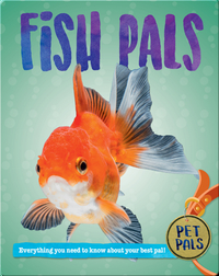 Fish Pals