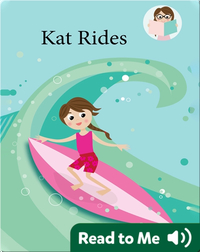 We Can Readers: Kat Rides