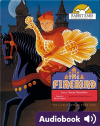 We All Have Tales: The Firebird