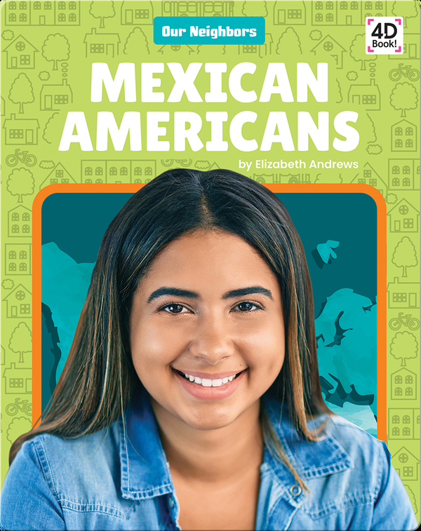 Our Neighbors: Mexican Americans