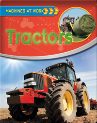 Tractors (Machines at Work)