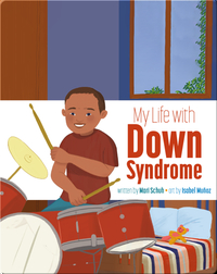 My Life with Down Syndrome