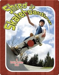 Shred it Skateboarding