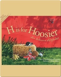 H is for Hoosier: An Indiana Alphabet