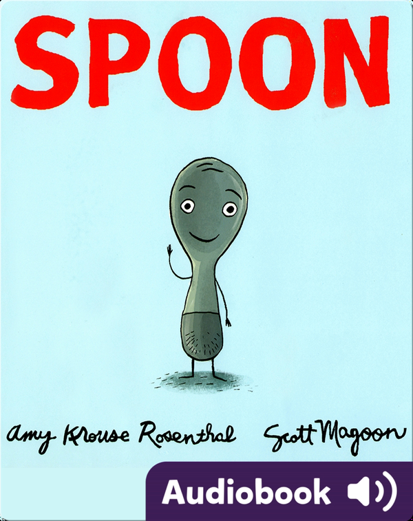 Spoon Children's Audiobook by Amy Krouse Rosenthal Explore this