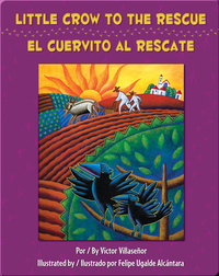 Little Crow to the Rescue/El Cuervito al rescate