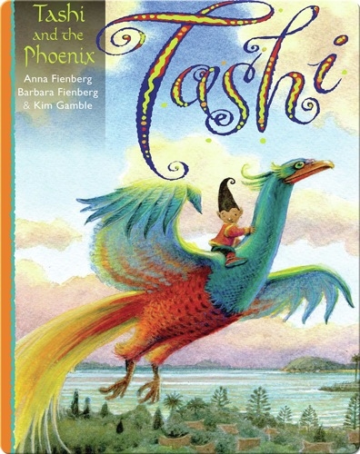 Tashi and the Phoenix