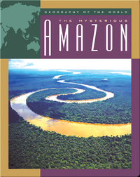 The Mysterious Amazon