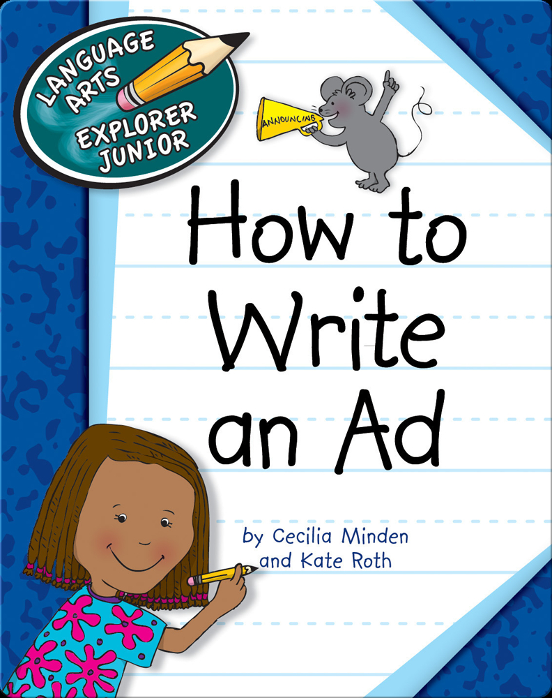 how-to-write-an-ad-children-s-book-by-cecilia-minden-kate-roth