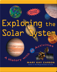 Exploring the Solar System: A History with 22 Activities