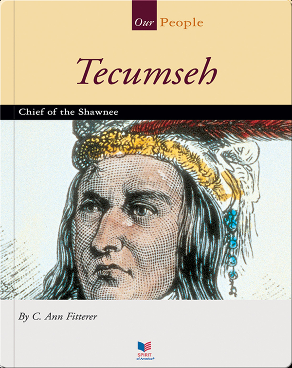 Tecumseh: Chief of the Shawnee