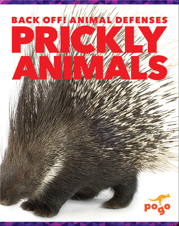 Back Off! Prickly Animals