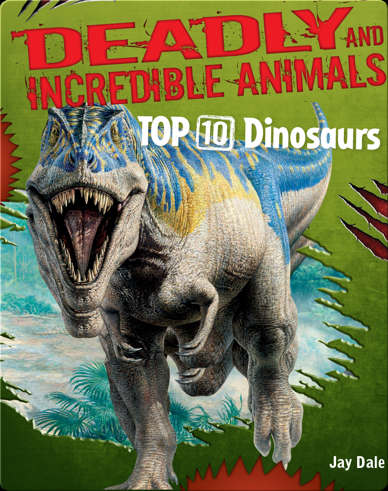 top 10 dinosaurs in the world