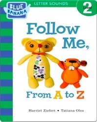 Follow Me, From A to Z