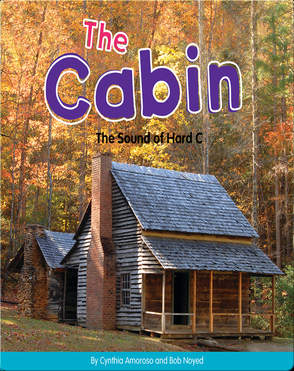 The Cabin: The Sound of Hard C