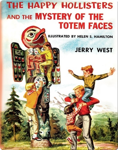 The Happy Hollisters and the Mystery of the Totem Faces