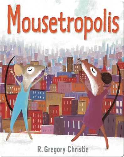 Mousetropolis