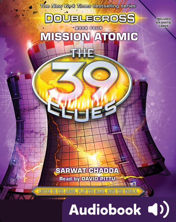 The 39 Clues: Doublecross, Book 4: Mission Atomic