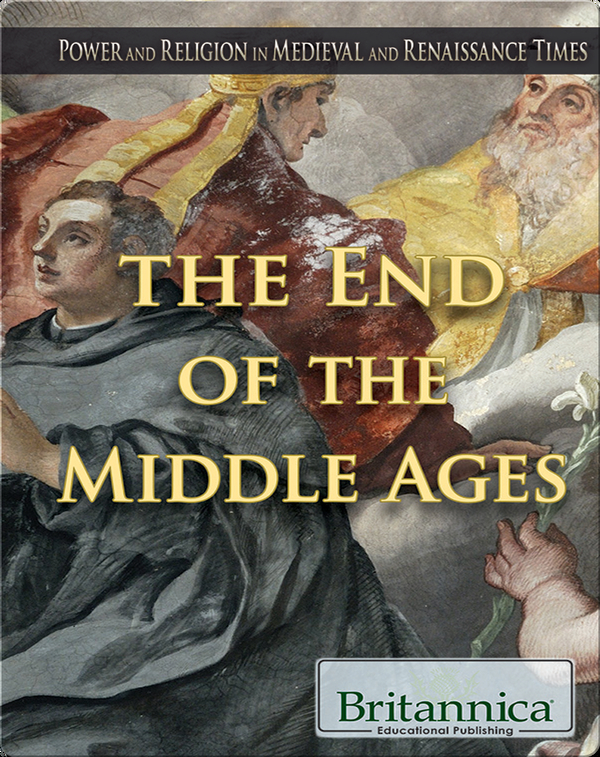 The End of The Middle Ages