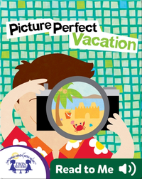 Picture Perfect Vacation